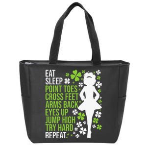 Eat Sleep Irish Dance Irish Dancer Ceili Reel Dance Feis Zip Tote Bag