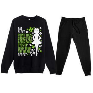 Eat Sleep Irish Dance Irish Dancer Ceili Reel Dance Feis Premium Crewneck Sweatsuit Set