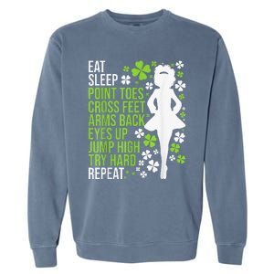 Eat Sleep Irish Dance Irish Dancer Ceili Reel Dance Feis Garment-Dyed Sweatshirt