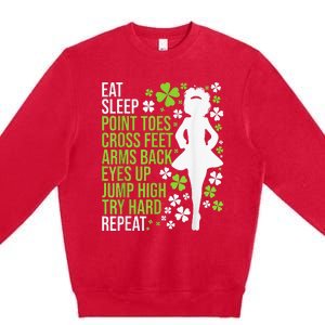 Eat Sleep Irish Dance Irish Dancer Ceili Reel Dance Feis Premium Crewneck Sweatshirt