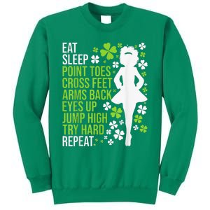 Eat Sleep Irish Dance Irish Dancer Ceili Reel Dance Feis Sweatshirt