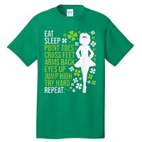 Eat Sleep Irish Dance Irish Dancer Ceili Reel Dance Feis Tall T-Shirt