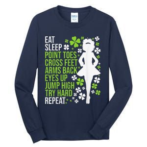 Eat Sleep Irish Dance Irish Dancer Ceili Reel Dance Feis Tall Long Sleeve T-Shirt