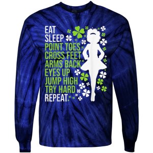 Eat Sleep Irish Dance Irish Dancer Ceili Reel Dance Feis Tie-Dye Long Sleeve Shirt