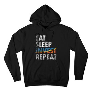 Eat Sleep Invest Repeat Investment Trading Hoodie