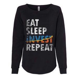 Eat Sleep Invest Repeat Investment Trading Womens California Wash Sweatshirt