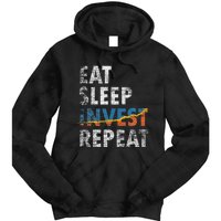 Eat Sleep Invest Repeat Investment Trading Tie Dye Hoodie