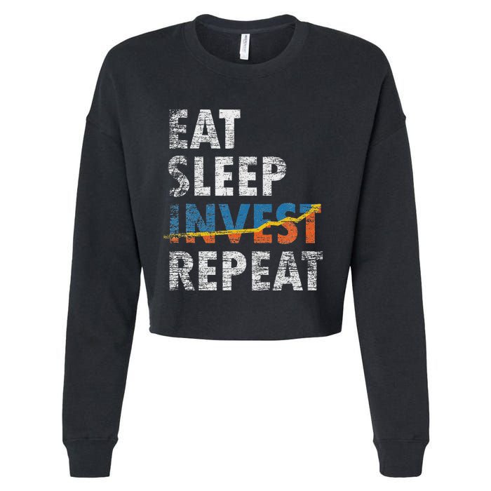 Eat Sleep Invest Repeat Investment Trading Cropped Pullover Crew