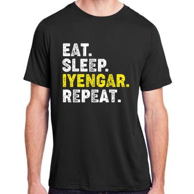 Eat Sleep Iyengar Yoga Repeat! Funny Iyengar Yoga Phrase Cool Gift Adult ChromaSoft Performance T-Shirt