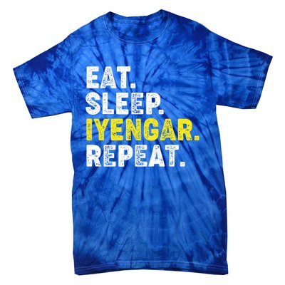 Eat Sleep Iyengar Yoga Repeat! Funny Iyengar Yoga Phrase Cool Gift Tie-Dye T-Shirt