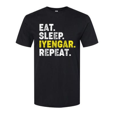 Eat Sleep Iyengar Yoga Repeat! Funny Iyengar Yoga Phrase Cool Gift Softstyle CVC T-Shirt