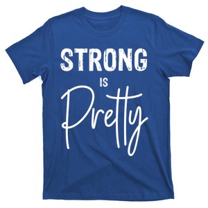 Empowered Strong Is Pretty Female Feminist Gift T-Shirt