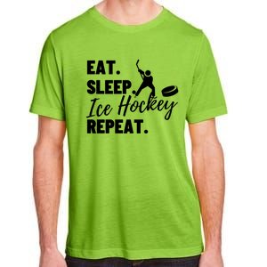 Eat Sleep Ice Hockey Repeat Ice Hockey Gift Adult ChromaSoft Performance T-Shirt