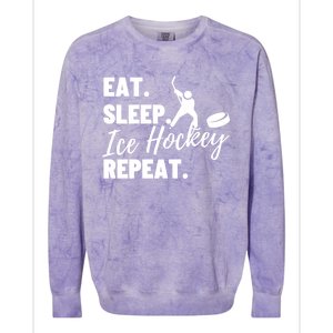 Eat Sleep Ice Hockey Repeat Ice Hockey Gift Colorblast Crewneck Sweatshirt