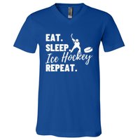 Eat Sleep Ice Hockey Repeat Ice Hockey Gift V-Neck T-Shirt