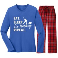 Eat Sleep Ice Hockey Repeat Ice Hockey Gift Women's Long Sleeve Flannel Pajama Set 