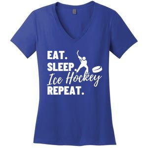 Eat Sleep Ice Hockey Repeat Ice Hockey Gift Women's V-Neck T-Shirt