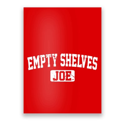 Empty Shelves Joe Vintage Logo Poster
