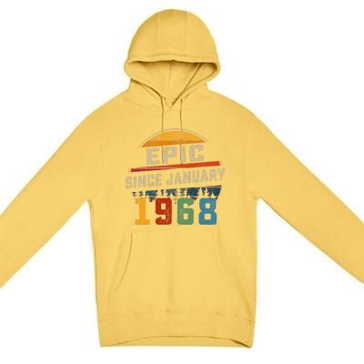 Epic Since January 1968 55th Birthday Gift 55 Years Old Premium Pullover Hoodie