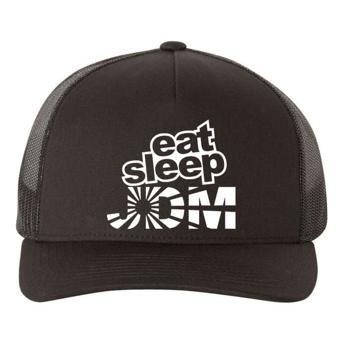 Eat Sleep JDM Tuner Car Lover Yupoong Adult 5-Panel Trucker Hat