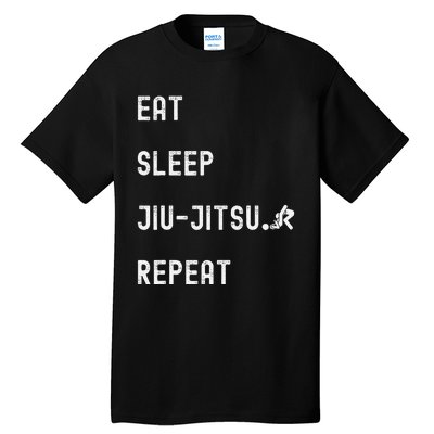 Eat Sleep Jiujitsu Repeat Tall T-Shirt