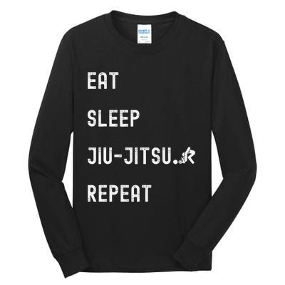 Eat Sleep Jiujitsu Repeat Tall Long Sleeve T-Shirt