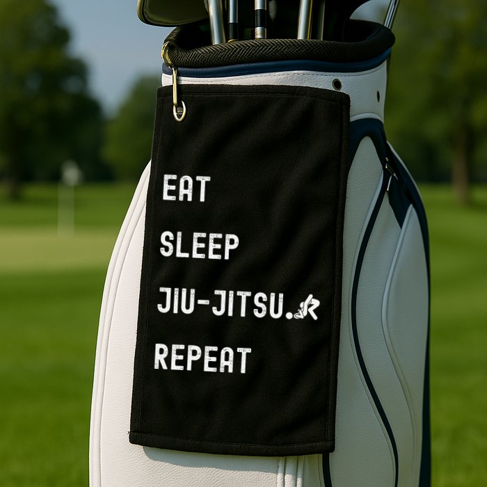 Eat Sleep Jiujitsu Repeat Golf Towel