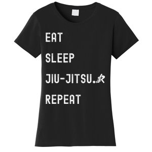 Eat Sleep Jiujitsu Repeat Women's T-Shirt