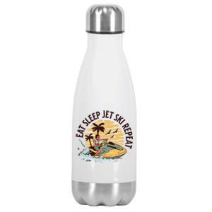 Eat Sleep Jet Ski Repeat Gift Stainless Steel Insulated Water Bottle