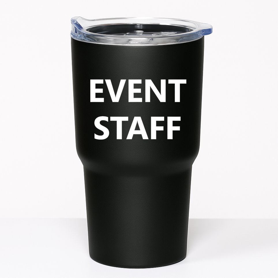 Event Staff Job Worker Employee Uniform Tumbler