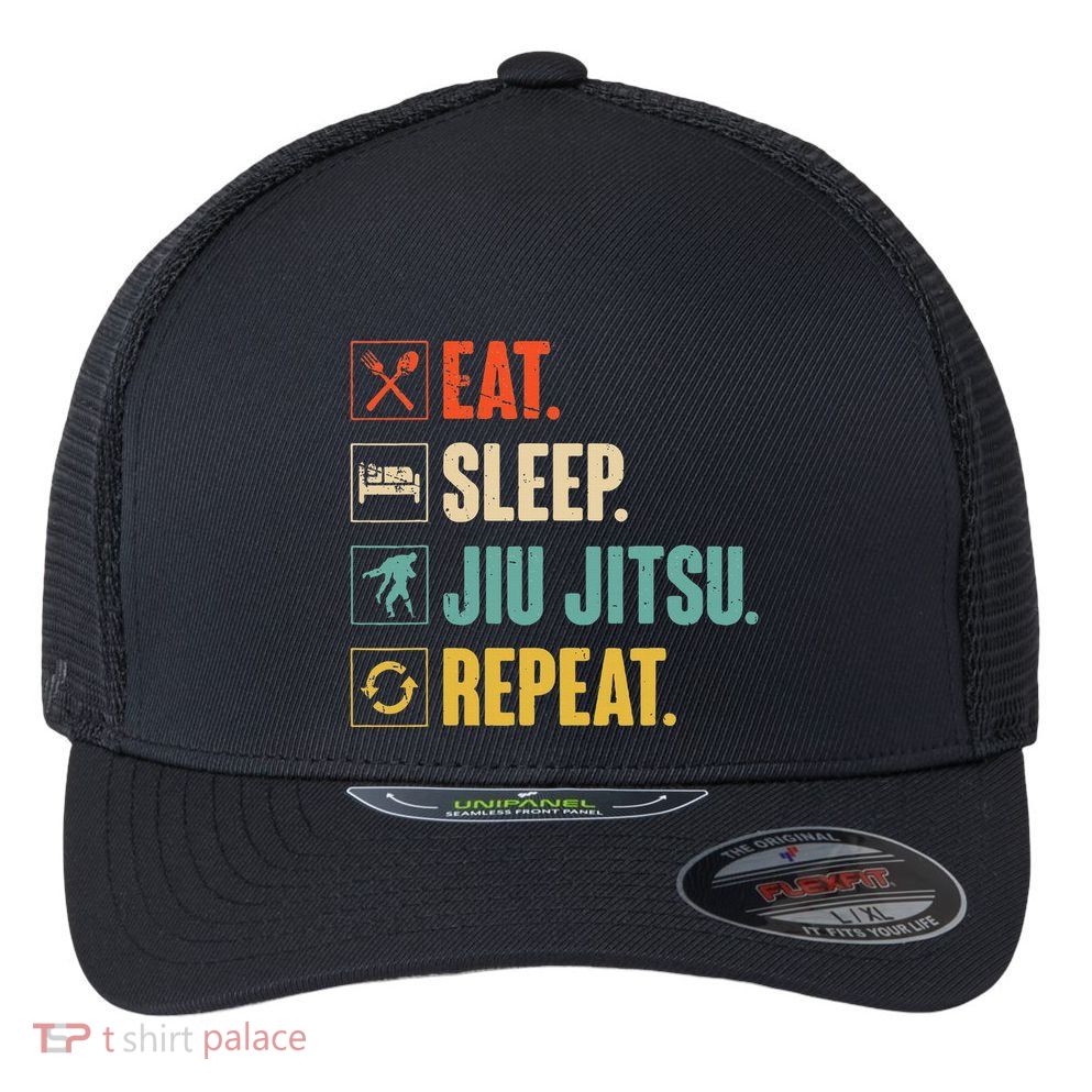 Eat Sleep Jiujitsu Repeat Funny Jiujitsu Martial Art Combat Flexfit Unipanel Trucker Cap