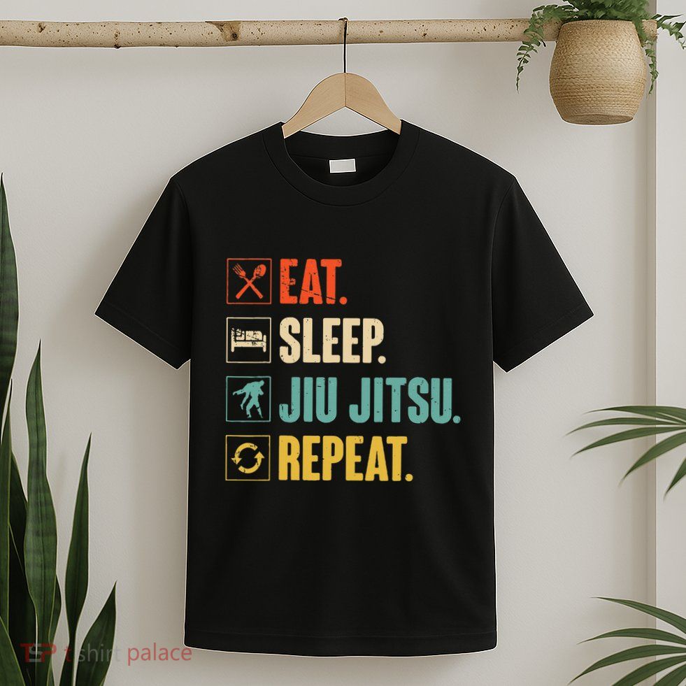 Eat Sleep Jiujitsu Repeat Funny Jiujitsu Martial Art Combat T-Shirt