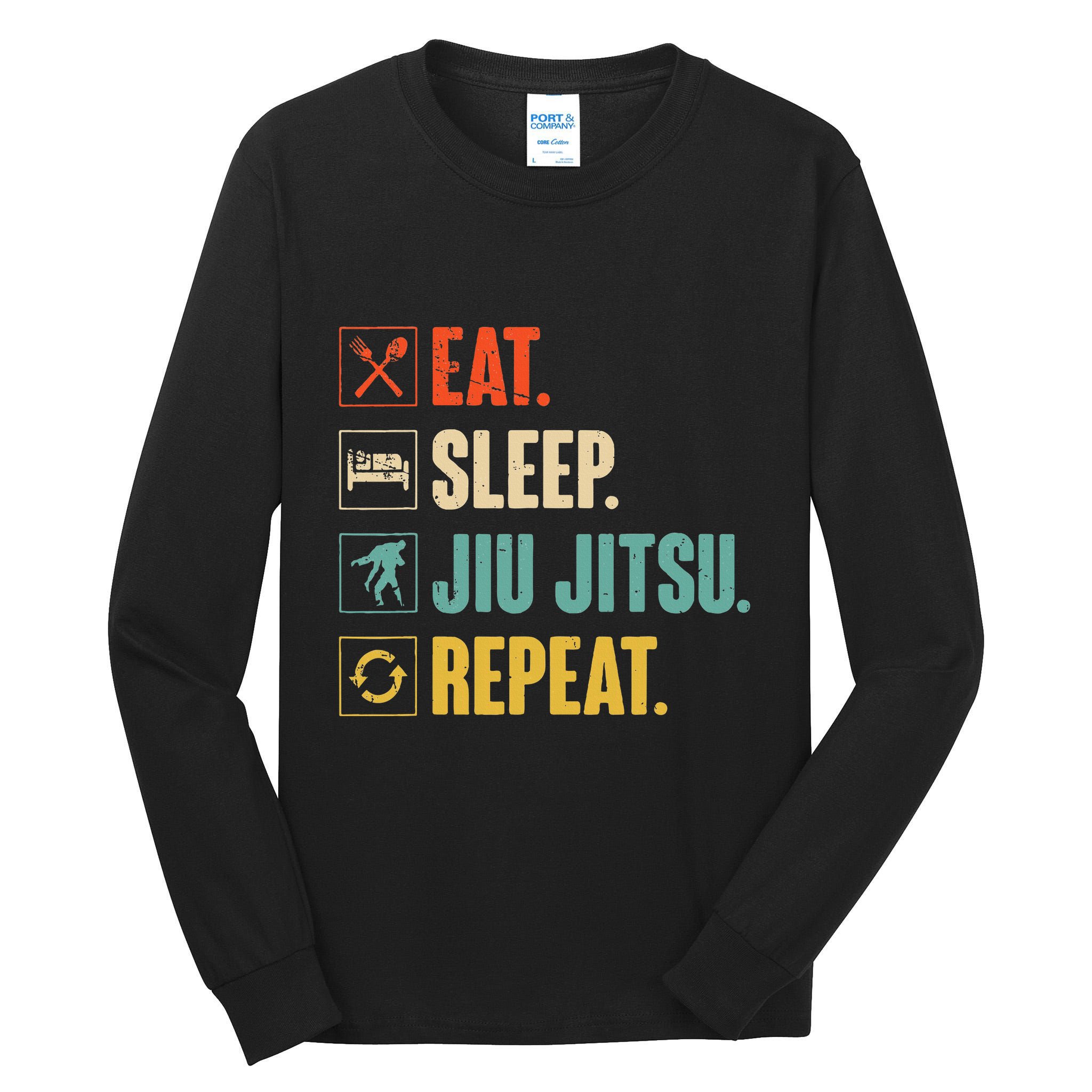Eat Sleep Jiujitsu Repeat Funny Jiujitsu Martial Art Combat Tall Long Sleeve T-Shirt