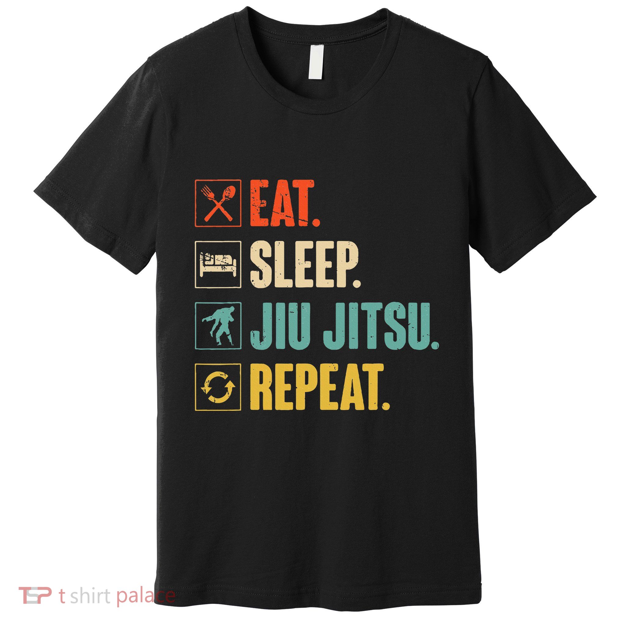 Eat Sleep Jiujitsu Repeat Funny Jiujitsu Martial Art Combat Premium T-Shirt