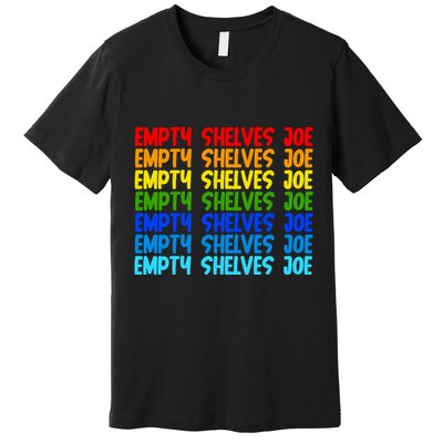 Empty Shelves Joe Retro Colorful Premium T-Shirt