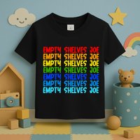 Empty Shelves Joe Retro Colorful Toddler T-Shirt