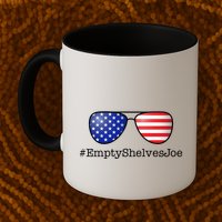 Empty Shelves Joe, #EmptyShelvesJoe USA Shades Mug