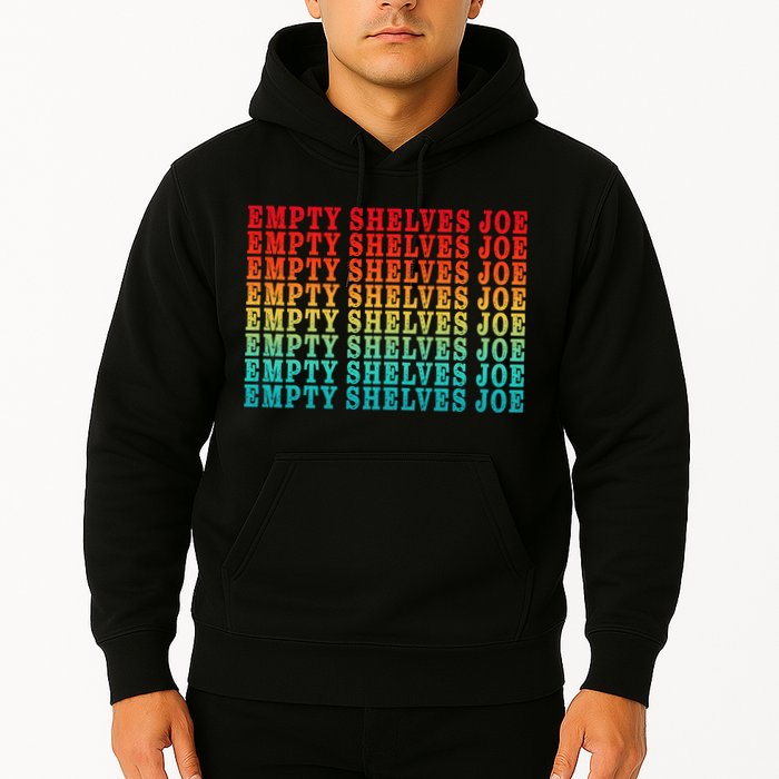 Empty Shelves Joe Anti Joe Biden Repeating Hoodie