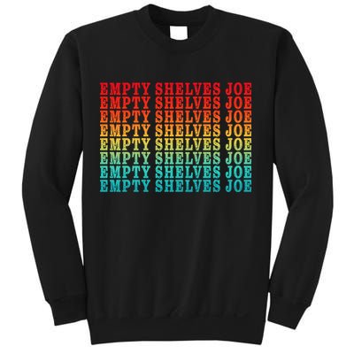 Empty Shelves Joe Anti Joe Biden Repeating Sweatshirt