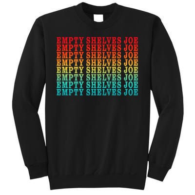 Empty Shelves Joe Anti Joe Biden Repeating Sweatshirt