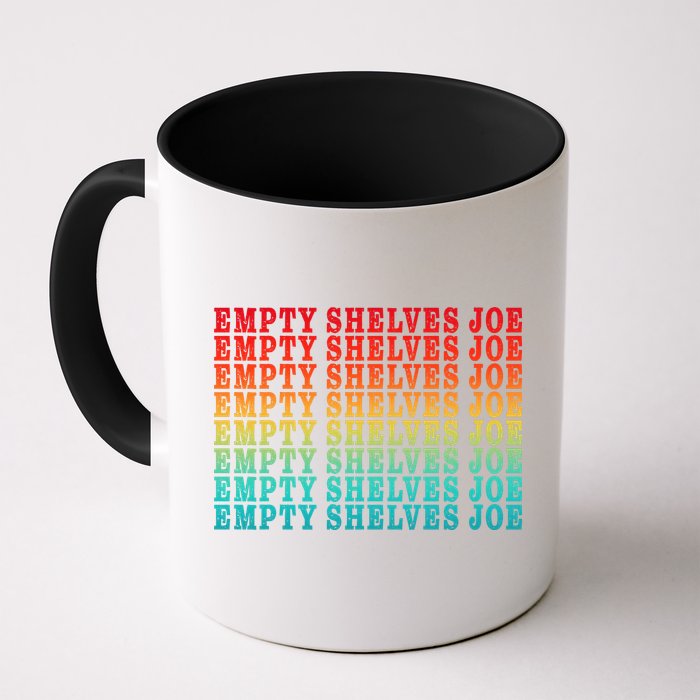 Empty Shelves Joe Anti Joe Biden Repeating Coffee Mug
