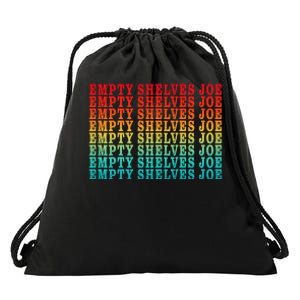 Empty Shelves Joe Anti Joe Biden Repeating Drawstring Bag