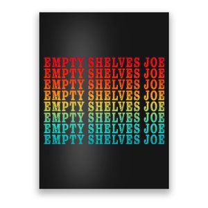 Empty Shelves Joe Anti Joe Biden Repeating Poster