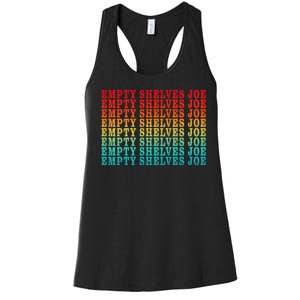 Empty Shelves Joe Anti Joe Biden Repeating Women's Racerback Tank