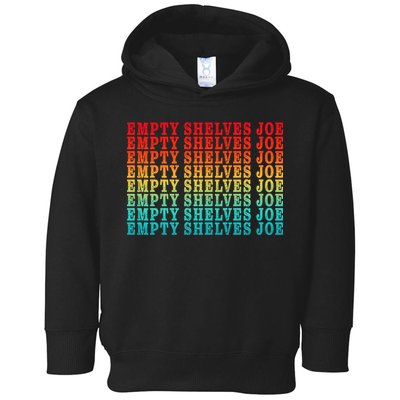 Empty Shelves Joe Anti Joe Biden Repeating Toddler Hoodie