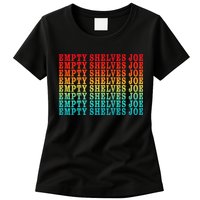 Empty Shelves Joe Anti Joe Biden Repeating Womens T-Shirt