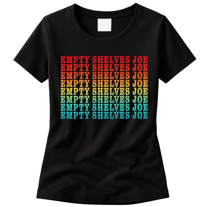 Empty Shelves Joe Anti Joe Biden Repeating Womens T-Shirt