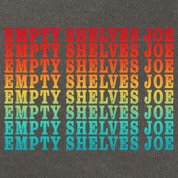 Empty Shelves Joe Anti Joe Biden Repeating Cotton Canvas Backpack