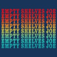 Empty Shelves Joe Anti Joe Biden Repeating Infant Baby Jersey Bodysuit