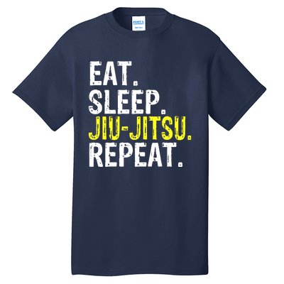 Eat Sleep JiuJitsu Repeat Gift Tall T-Shirt